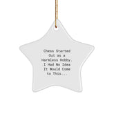 Funny Chess Quote Star Ornament, Gift for Chess Lovers, Christmas Unique Gifts from Friends, Durable Metal-Free Star Decoration - Image 1